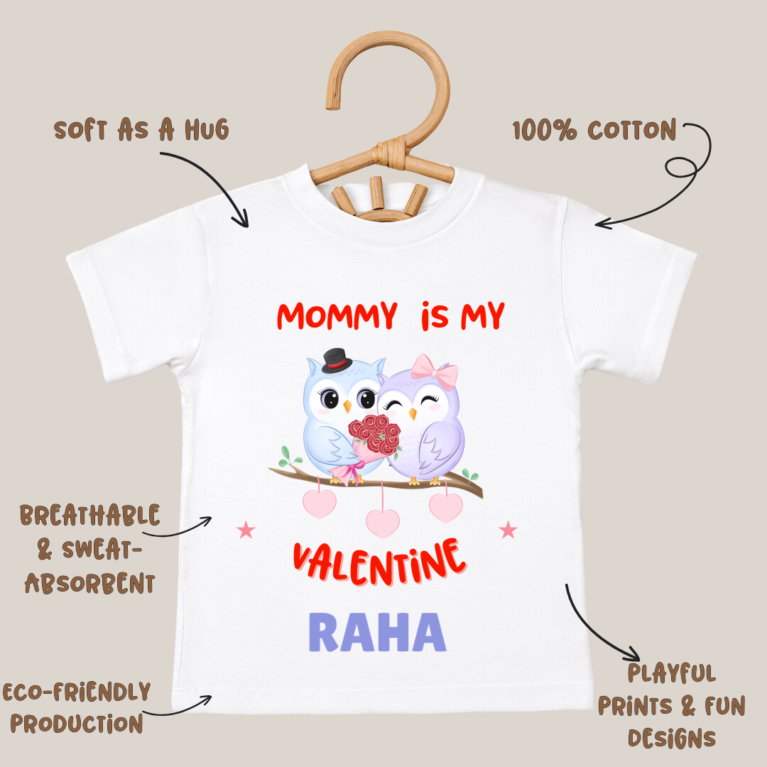 Mommy Is My Valentine - Customisable Kids Tshirt