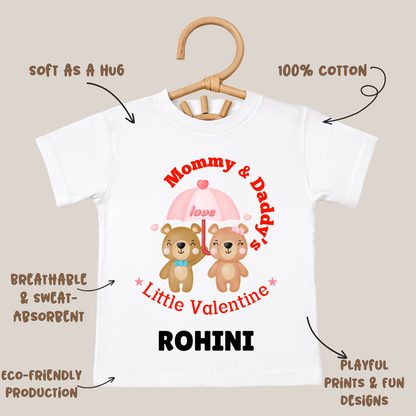 Mommy & Daddy's Little Valentine - Customisable Kids Tshirt