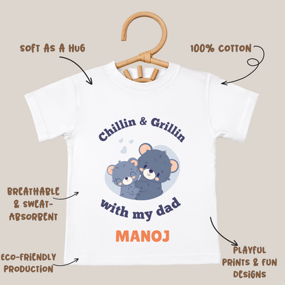 Chilling & Grilling With My Dad - Custom Kids Tshirt