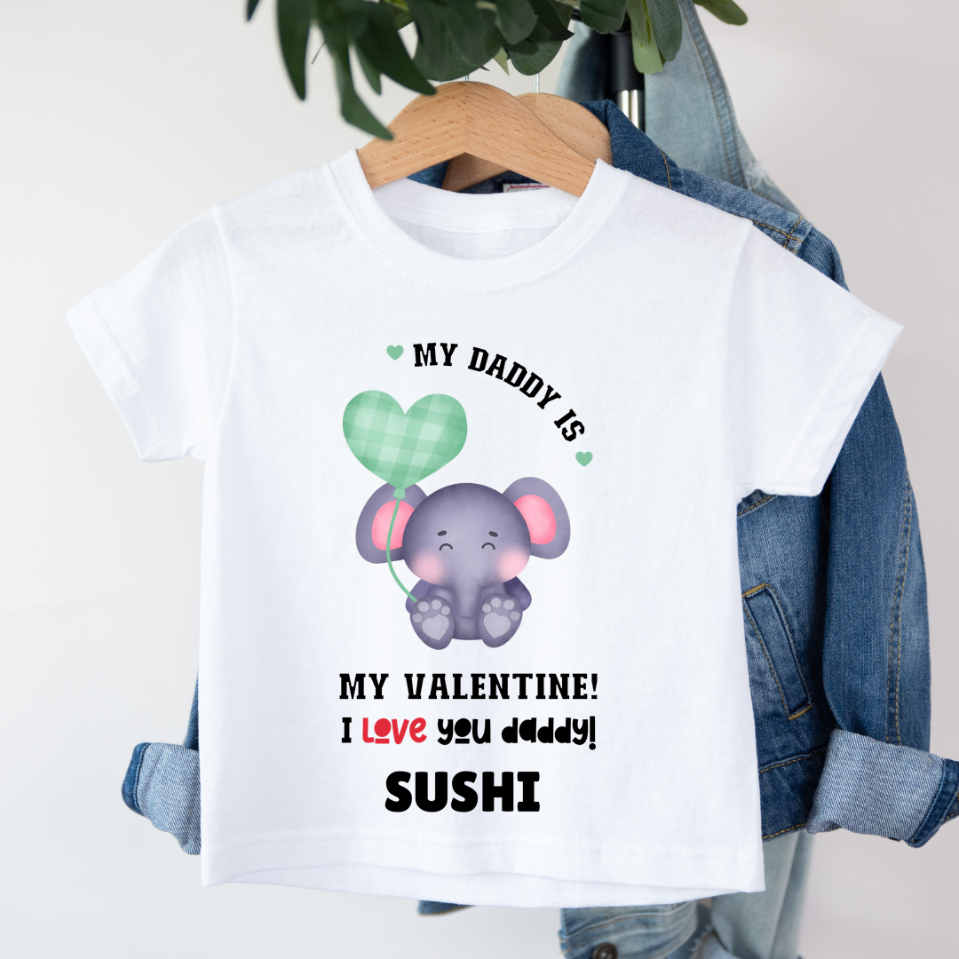 My Daddy Is My Valentine - Customisable Kids Tshirt