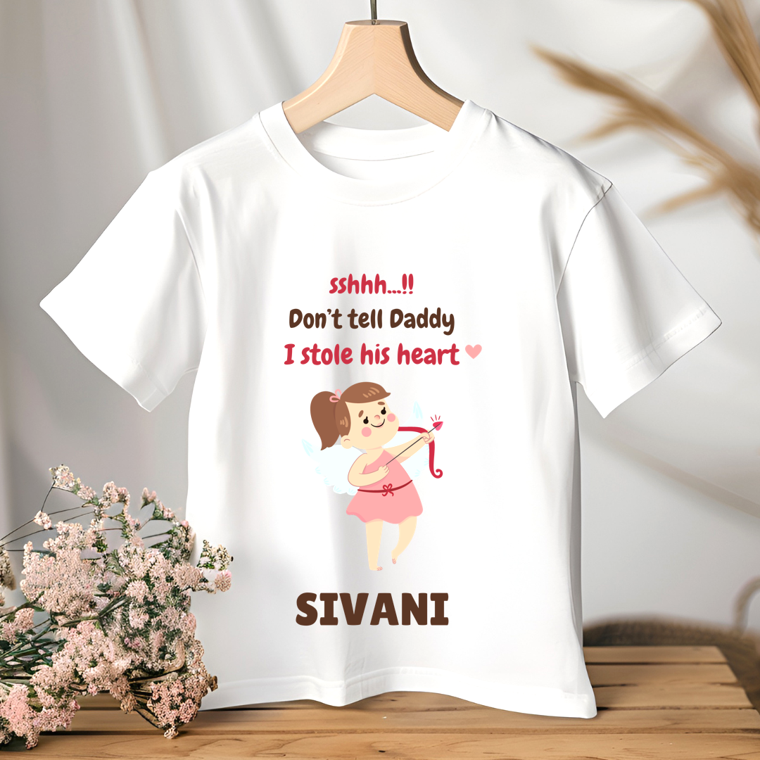 Dont Tell Daddy I Stole His Heart - Customisable Kids Tshirt