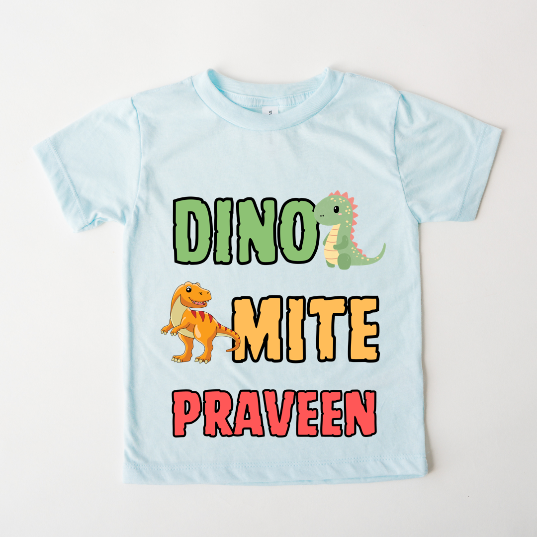 Dino Mite - Custom Kids Tshirt