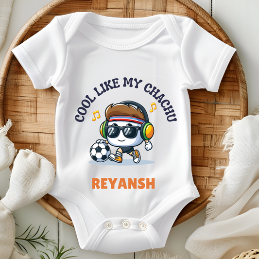 Cool Like My Chachu - Custom Baby Rompers