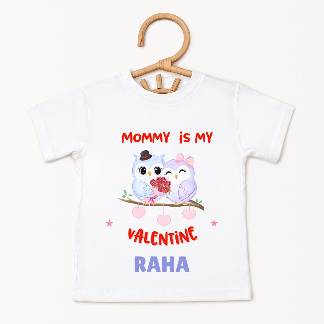 Mommy Is My Valentine - Customisable Kids Tshirt