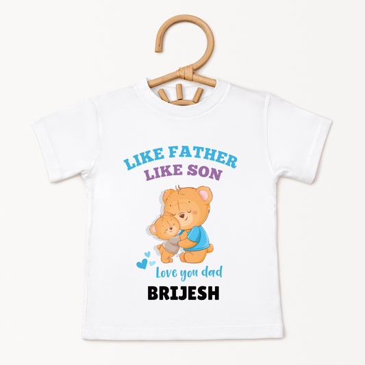 LIke Father Like Son - Custom Kids Tee