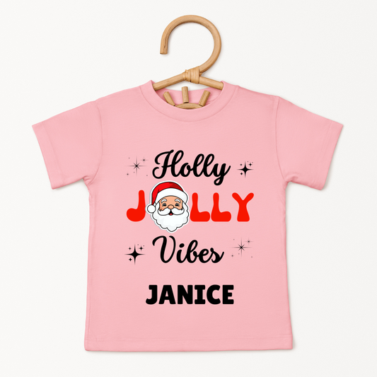 Holly Jolly Vibes - Custom Kids Tshirt