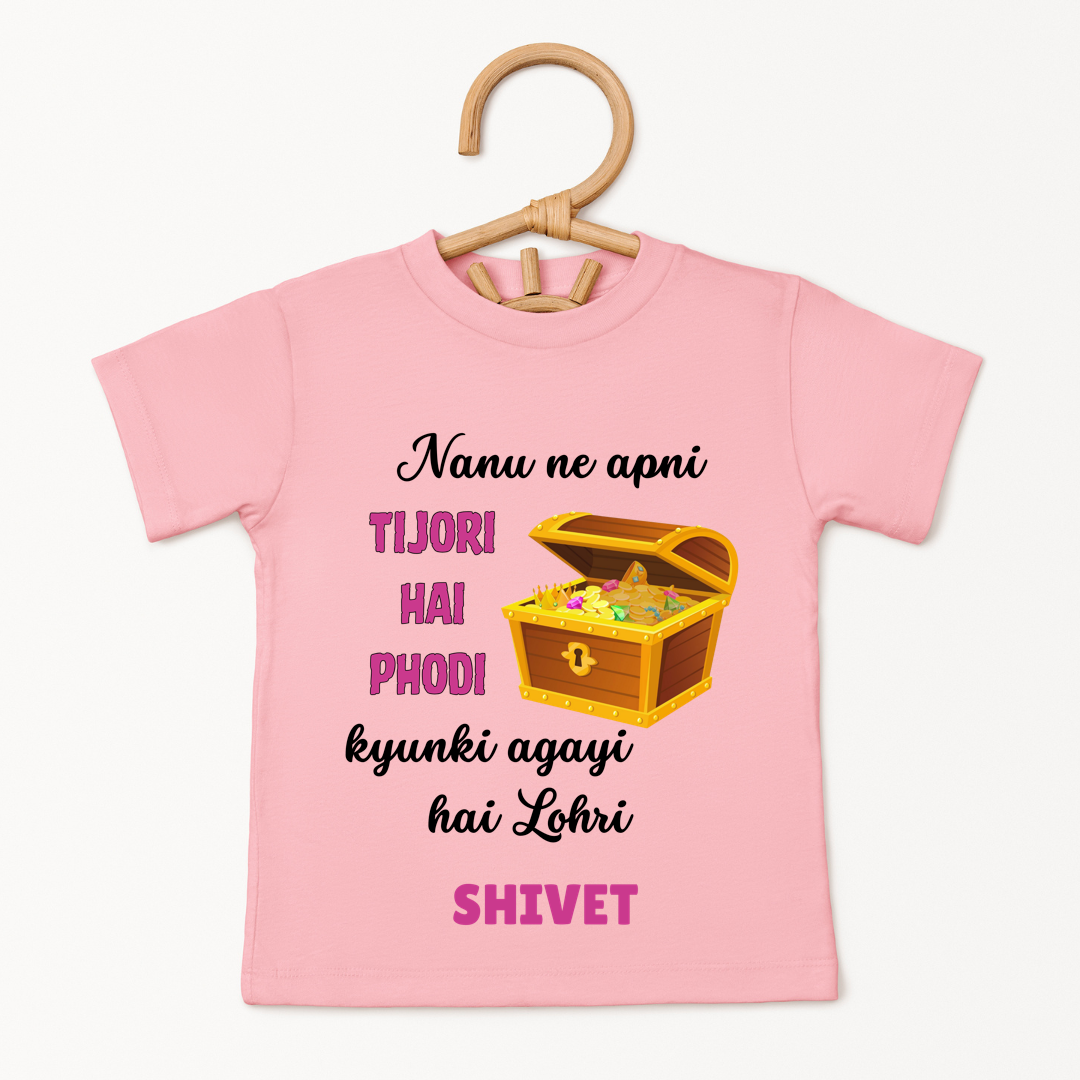 Nanu Ne Apni Tijori Hai Phodi Kyunki Aayi Hai Lohri - Custom Kids Tee