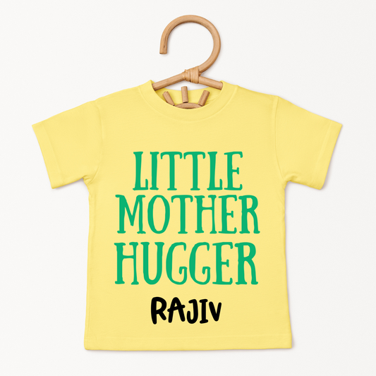 Little Mother Hugger - Custom Kids Tshirt