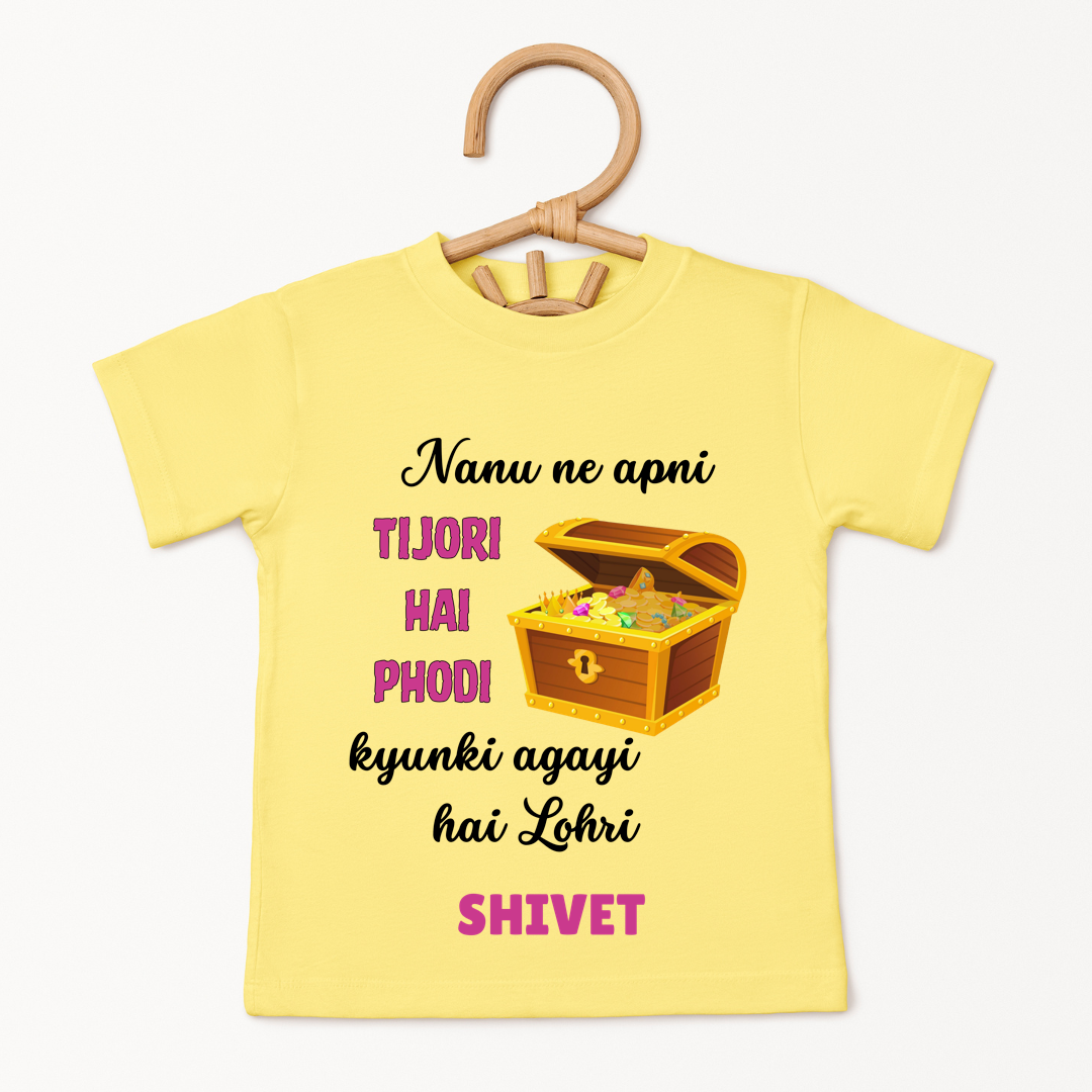 Nanu Ne Apni Tijori Hai Phodi Kyunki Aayi Hai Lohri - Custom Kids Tee